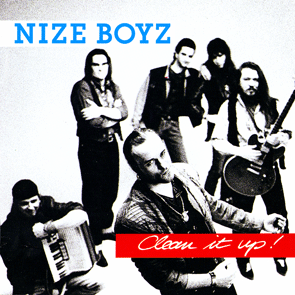 Clean It Up! - CD Nize Boyz   Clean It Up! - CD Nize Boyz