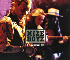 The Waltz - Vinyl Single Nize Boyz   The Waltz - Vinyl Single Nize Boyz