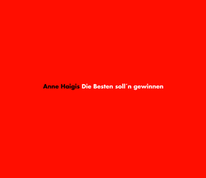 Die Besten soll'n gewinnen - Anne Haigis - Single CD   Die Besten soll'n gewinnen - Anne Haigis - Single CD