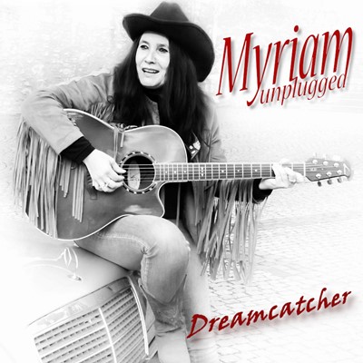 Myriam Unplugged CD 3 'Dreamcatcher'   Myriam Unplugged CD 3 'Dreamcatcher'