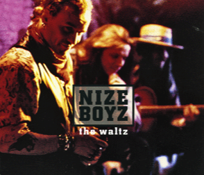 The Waltz - Vinyl Single Nize Boyz   The Waltz - Vinyl Single Nize Boyz