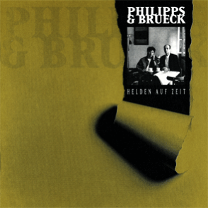 Helden auf Zeit Philipps & Brueck - CD   Helden auf Zeit Philipps & Brueck - CD