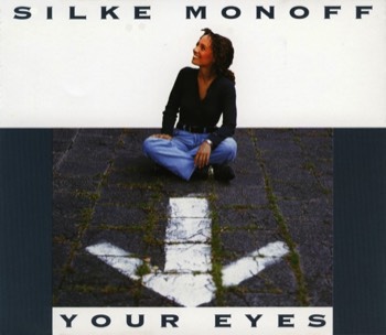 Your Eyes Sylkie Monoff - Single CD    Your Eyes Sylkie Monoff - Single CD