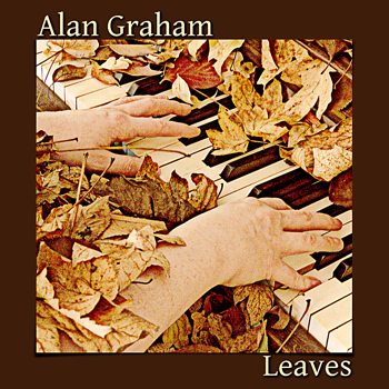  Leaves Alan Graham - Piano  