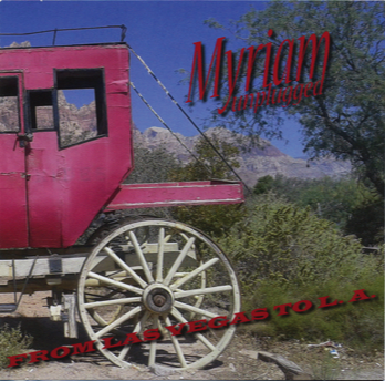  From Las Vegas to L.A. Myriam unplugged CD 1 