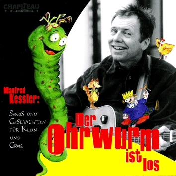 Der Ohrwurm ist los - Manfred Kessler - CD     Der Ohrwurm ist los - Manfred Kessler - CD