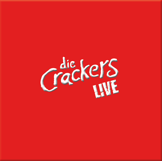 LIVE - die Crackers - Doppel CD   LIVE - die Crackers - Doppel CD