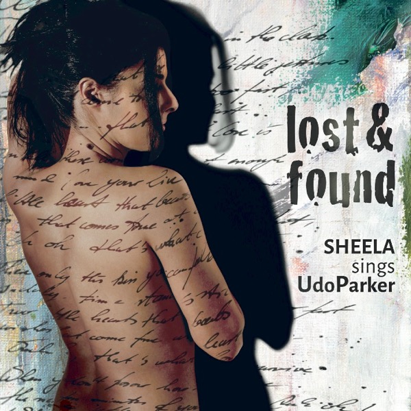 Lost & Found - Sheela sings Udo Parker SHEELA - CD 2   Lost & Found - Sheela sings Udo Parker SHEELA - CD 2
