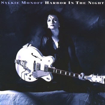 Harbour in the night Sylkie Monoff - CD    Harbour in the night Sylkie Monoff - CD