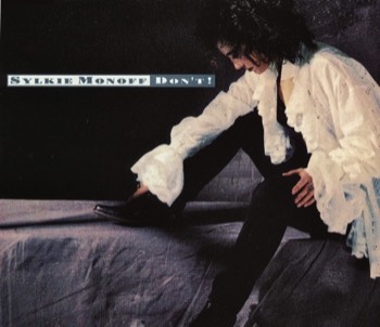 Don´t Sylkie Monoff - Single CD    Don´t Sylkie Monoff - Single CD