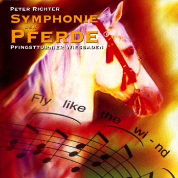 Symphonie der Pferde - Peter Richter - CD   Symphonie der Pferde - Peter Richter - CD