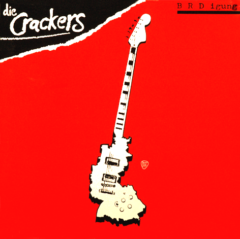 die Crackers BRDigung   die Crackers BRDigung