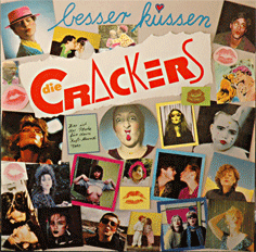 die Crackers besser küssen   die Crackers besser küssen