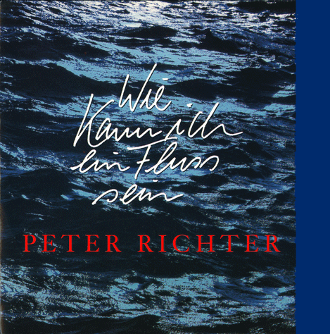 Wie kann ich ein Fluss sein   Wie kann ich ein Fluss sein