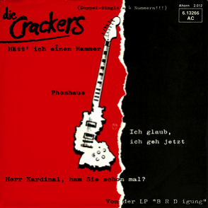 die Crackers Single Phonhaus   die Crackers Single Phonhaus