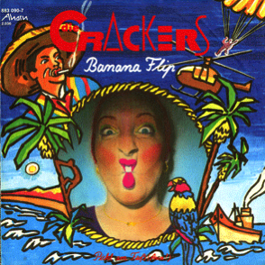 die Crackers Single Banana Flip   die Crackers Single Banana Flip